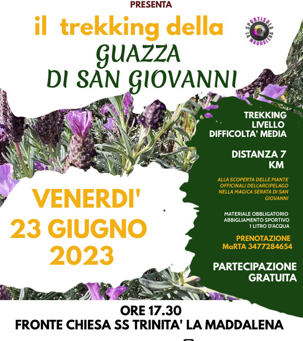 IL TREKKING DELLA GUAZZA DI SAN GIOVANNI