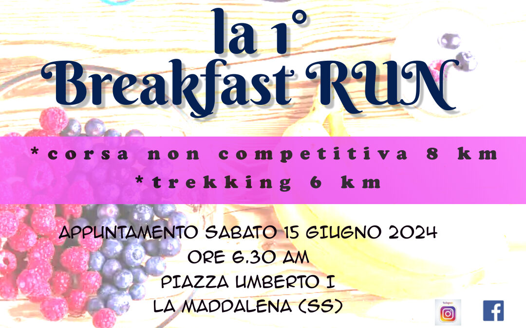 LA 1° BREAKFAST RUN