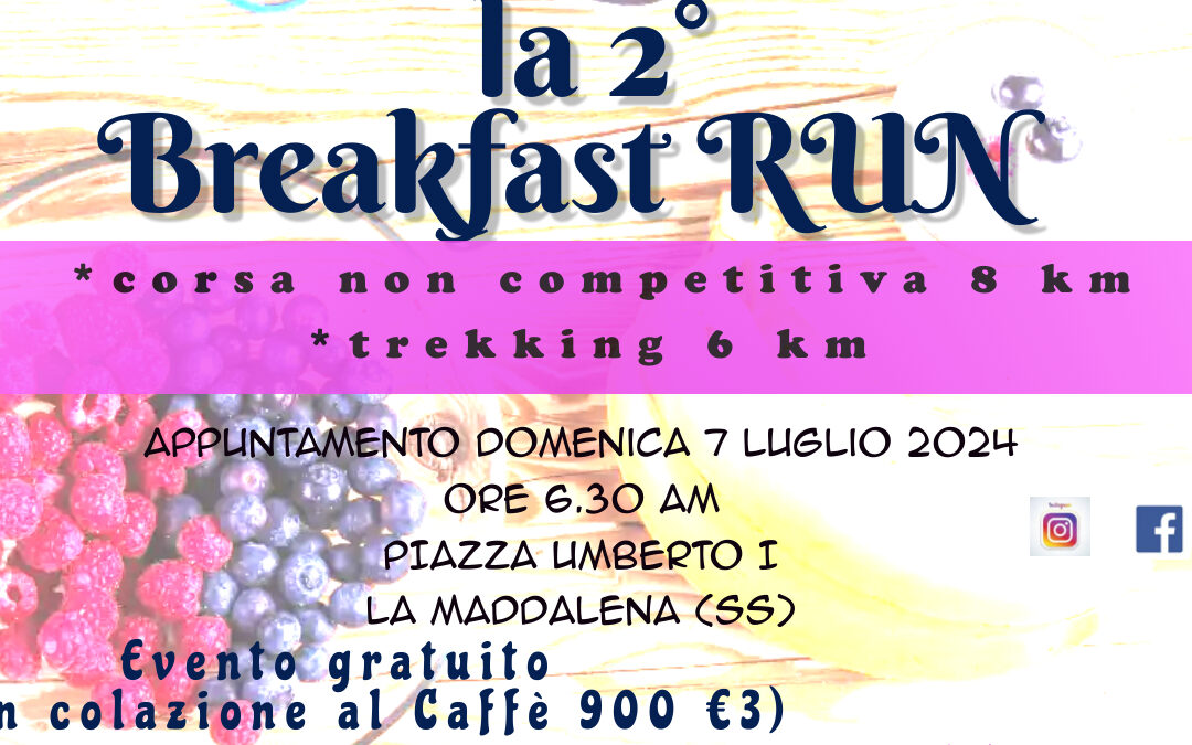 LA 2° BREAKFAST RUN 7 luglio 2024